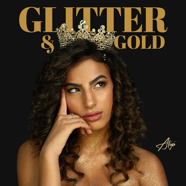 Alya - "Glitter and Gold"